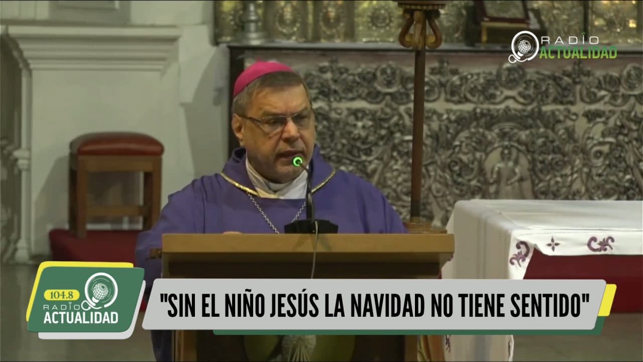 «SIN JESÚS LAS FIESTAS NAVIDEÑAS NO TIENEN SENTIDO»