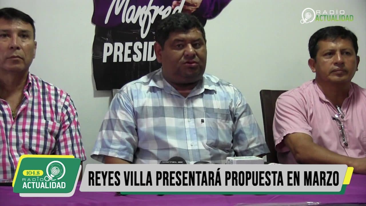 REYES VILLA PRESENTARA PROPUESTA EN MARZO