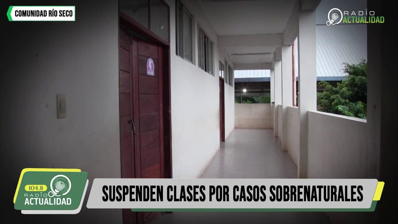 SUSPENDEN CLASES POR SUPUESTOS CASOS SOBRENATURALES