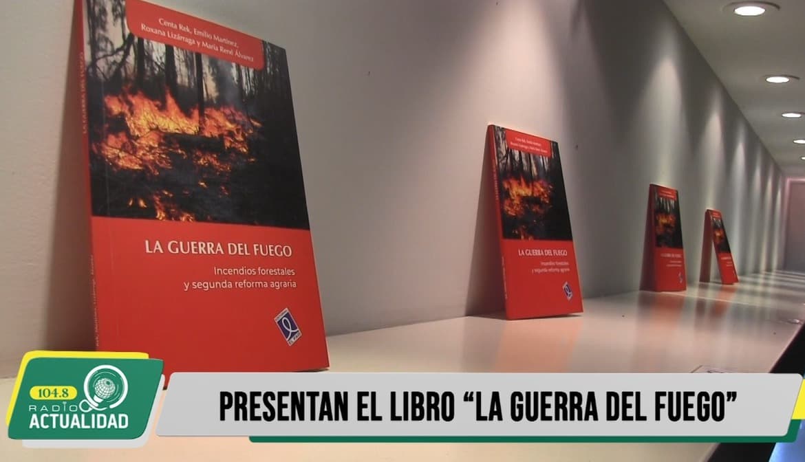 PRESENTAN LIBRO “LA GUERRA DEL FUEGO”