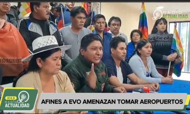 AFINES A EVO AMENAZAN TOMAR AEROPUERTOS