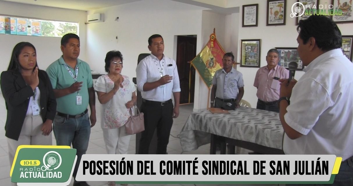 COMITÉ SINDICAL DE SAN JULIÁN POSESIONO NUEVA DIRECTIVA