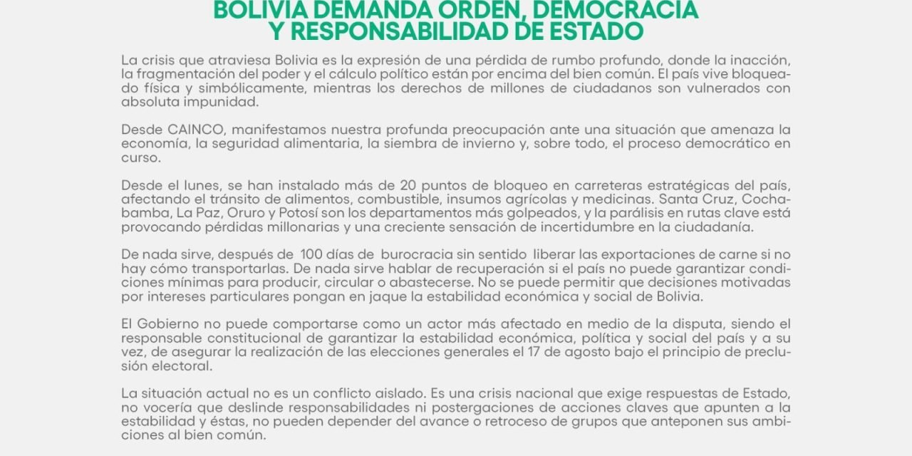 CAINCO EXIGE ORDEN, DEMOCRACIA Y RESPONSABILIDAD DEL ESTADO ANTE CRISIS NACIONAL