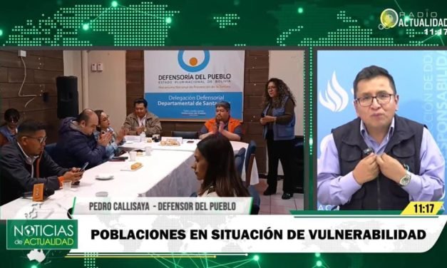 DEFENSORÍA DEL PUEBLO REFUERZA PROTECCIÓN A POBLACIONES VULNERABLES EN BOLIVIA
