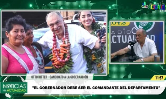 OTTO RITTER PROPONE UN PLAN INTEGRAL DE DESARROLLO Y MODERNIZACIÓN PARA SANTA CRUZ