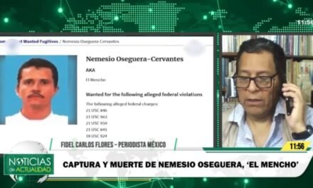 CAÍDA DEL «MENCHO» GENERA ALERTA EN MÉXICO